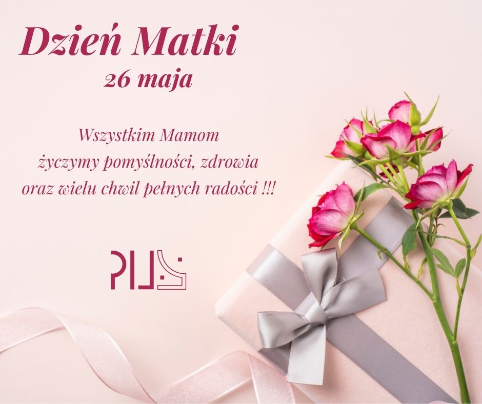 26 Maja Dzień Mamy